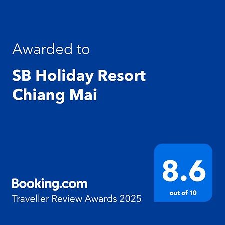 Sb Holiday Resort Τσιάνγκ Μάι Εξωτερικό φωτογραφία