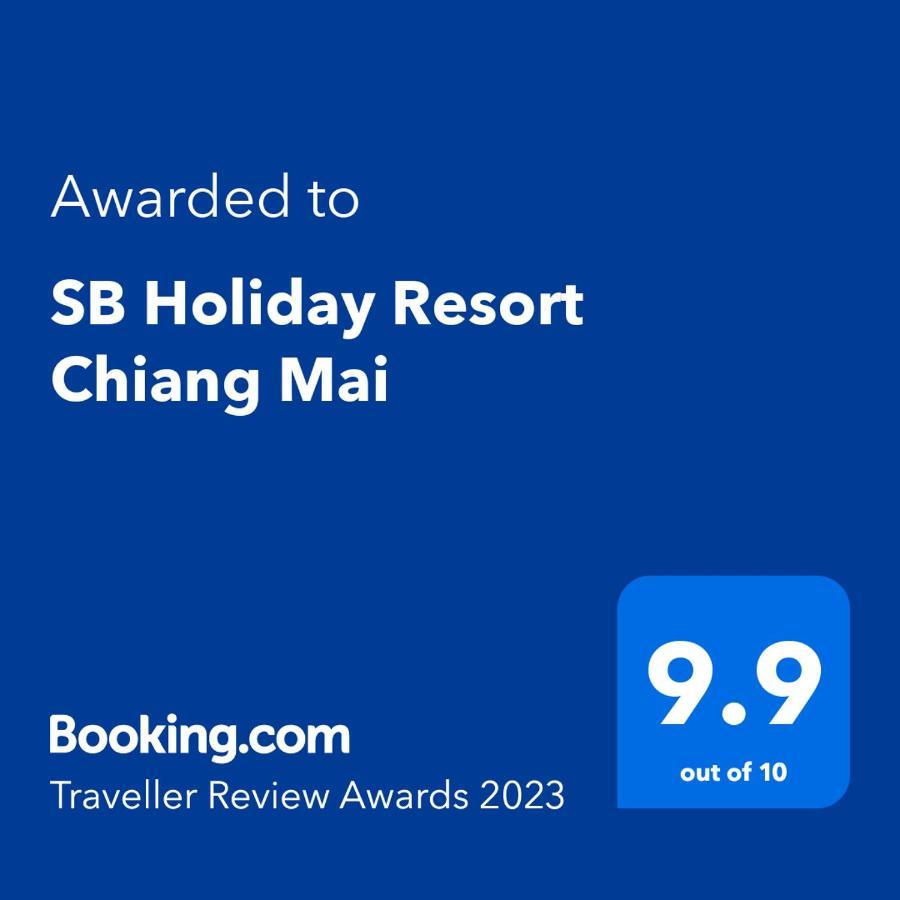 Sb Holiday Resort Τσιάνγκ Μάι Εξωτερικό φωτογραφία
