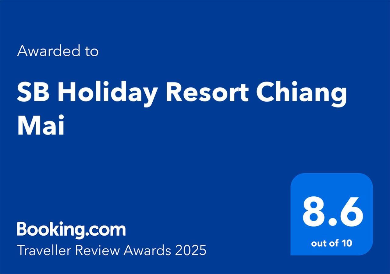 Sb Holiday Resort Τσιάνγκ Μάι Εξωτερικό φωτογραφία